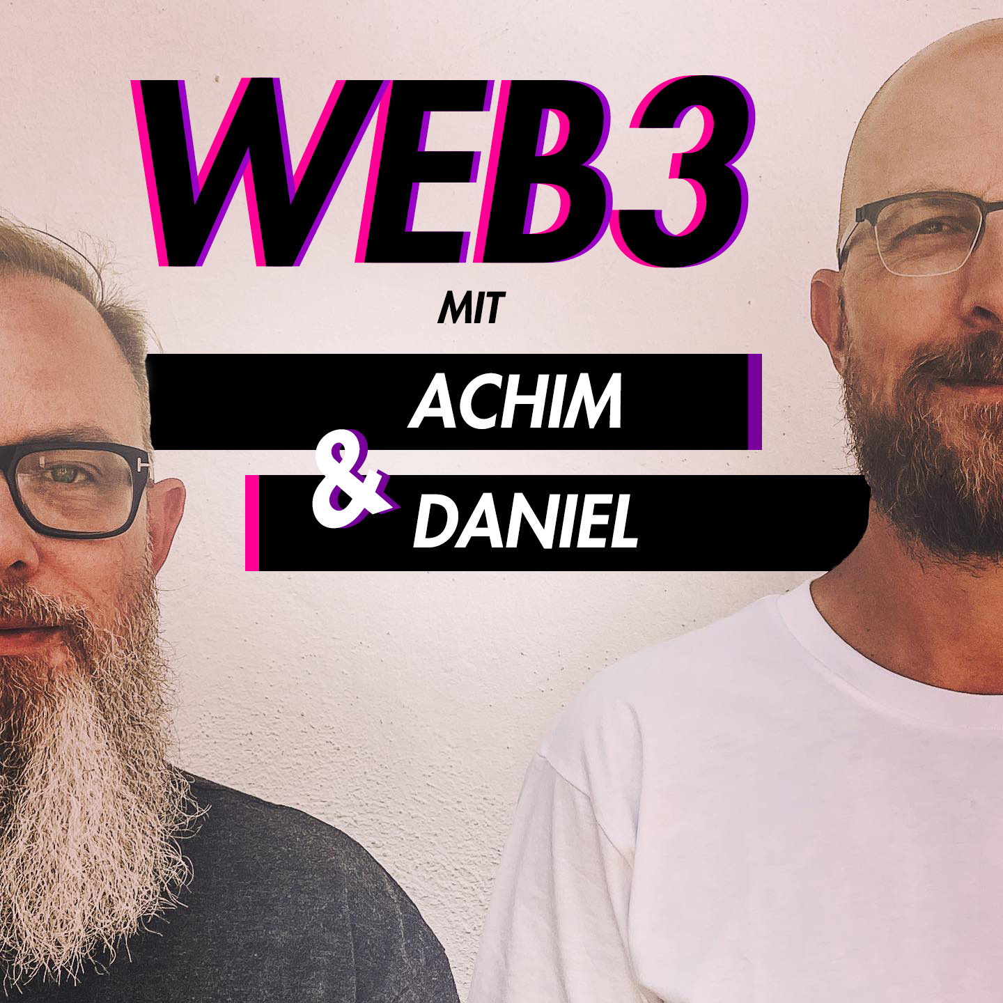 WEB3 Podcast mit Achim und Daniel